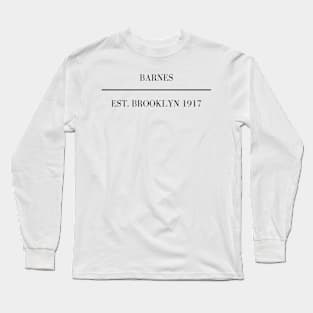 barnes est brooklyn 1917 Long Sleeve T-Shirt